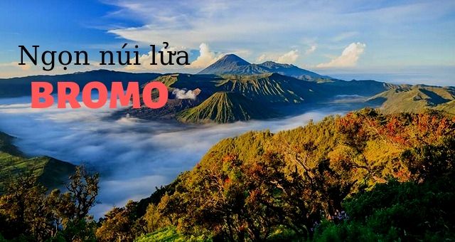 ngon nui lua bromo