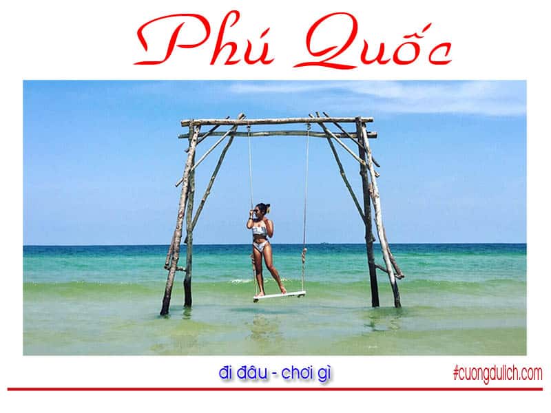 Detailed review of 16 tourist destinations in Phu Quoc